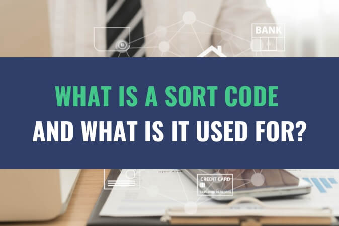 What Is A Sort Code And What Is It Used For Blog